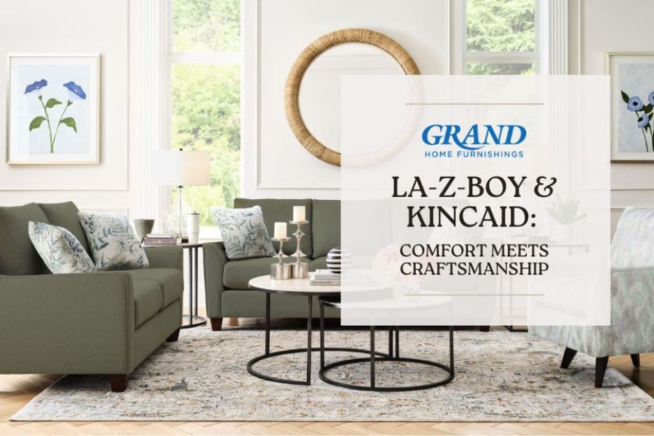 La-Z-Boy & Kincaid: Comfort Meets Craftsmanship